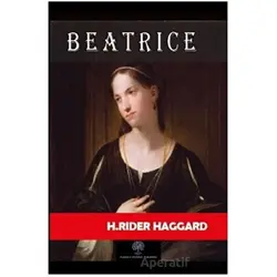Beatrice - H. Rider Haggard - Platanus Publishing