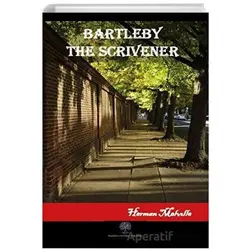 Bartleby The Scrivener - Herman Melville - Platanus Publishing