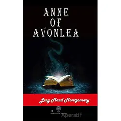 Anne of Avonlea - L. M. Montgomery - Platanus Publishing