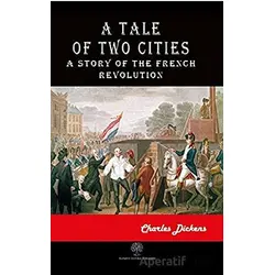 A Tale of Two Cities - Charles Dickens - Platanus Publishing
