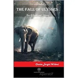 The Fall of Ulysses - Charles Dwight Willard - Platanus Publishing