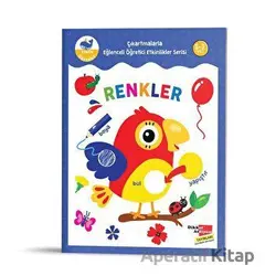 Renkler - Çıkartmalarla Eğlenceli Öğretici Etkinlikler Serisi