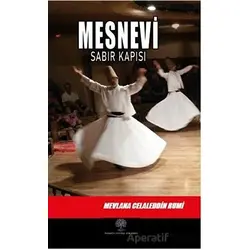 Mesnevi - Sabır Kapısı (Birinci Defter) - Mevlana Celaleddin Rumi - Platanus Publishing