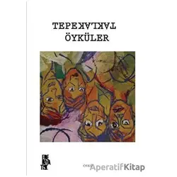 Tepetaklak Öyküler - Kolektif - Edebiyatist