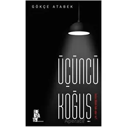 Üçüncü Koğuş - Gökçe Atabek - Edebiyatist
