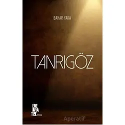 Tanrıgöz - Bahar Yaka - Edebiyatist