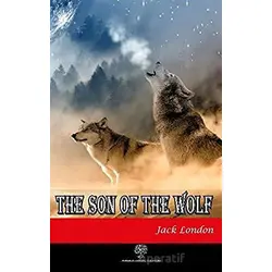 The Son of the Wolf - Jack London - Platanus Publishing