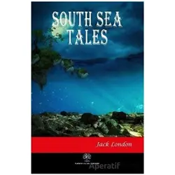 South Sea Tales - Jack London - Platanus Publishing
