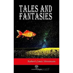 Tales and Fantasies - Robert Louis Stevenson - Platanus Publishing