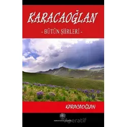 Karacaoğlan - Bütün Şiirleri - Karacaoğlan - Platanus Publishing