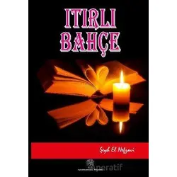 Itırlı Bahçe - Şeyh El Nefzavi - Platanus Publishing