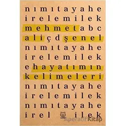 Hayatımın Kelimeleri - Mehmet Ali Şenel - Luna Yayınları