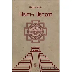 Tılsım-ı Berzah - Gürkan Narin - Luna Yayınları
