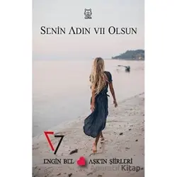 Senin Adın Yedi Olsun - Engin Bel - Luna Yayınları