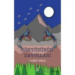 Gökyüzünün Davulları - Tansu Bele - Luna Yayınları