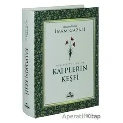 Kalplerin Keşfi - İmam Gazali - Ravza Yayınları