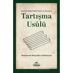 Tartışma Usulü - Muhammed Muhyiddin Abdülhamid - Ravza Yayınları