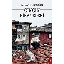 Çinçin Hikayeleri - Adnan Türkoğlu - Klaros Yayınları