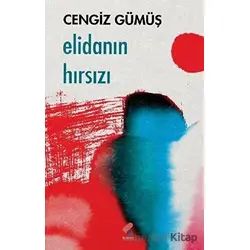 Elidanın Hırsızı - Cengiz Gümüş - Klaros Yayınları