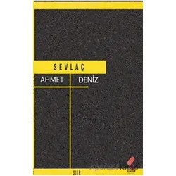 Sevlaç - Ahmet Deniz - Klaros Yayınları
