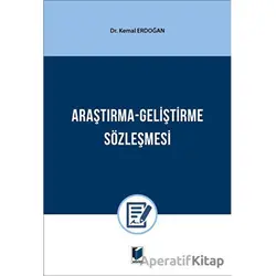 Araştırma - Geliştirme Sözleşmesi - Kemal Erdoğan - Adalet Yayınevi
