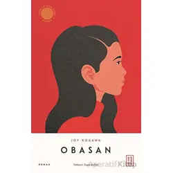 Obasan - Joy Kogawa - Ketebe Yayınları