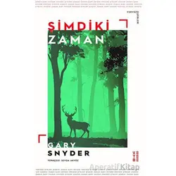 Şimdiki Zaman - Gary Snyder - Ketebe Yayınları
