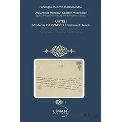 Ordu Akkuş Karakuş Hamidiye Medreseleri - Mehmet Karayalman - Liman Yayınevi