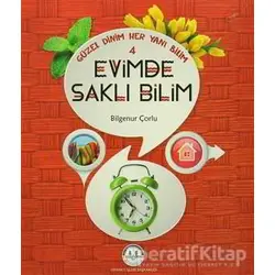 Güzel Dinim Her Yanı Bilim 4 - Evimde Saklı Bilim - Bilgenur Çorlu - Diyanet İşleri Başkanlığı