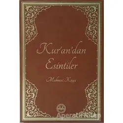 Kur’an’dan Esintiler - Mahmut Kaya - Diyanet İşleri Başkanlığı