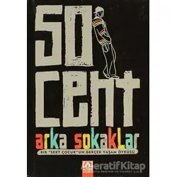 50 Cent - Arka Sokaklar - Laura Moser - Altın Kitaplar