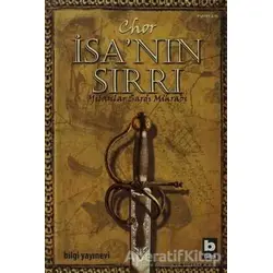 İsa’nın Sırrı - Chor - Bilgi Yayınevi