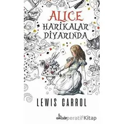 Alice Harikalar Diyarında - Lewis Carroll - Girdap Kitap