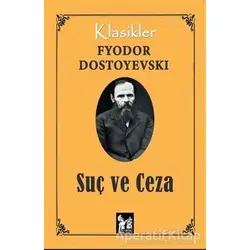 Suç ve Ceza - Fyodor Mihayloviç Dostoyevski - Altın Post Yayıncılık