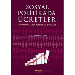 Sosyal Politikada Ücretler - Osman Akgül - Kaknüs Yayınları