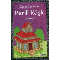 Perili Köşk - Ömer Seyfettin - Birey Yayıncılık