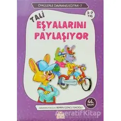 Tali Eşyalarını Paylaşıyor - Berrin Göncü Işıkoğlu - Nesil Çocuk Yayınları
