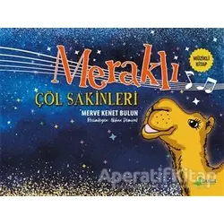Meraklı Çöl Sakinleri - Merve Kenet Bulun - Bulut Yayınları