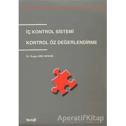 İç Kontrol Sistemi - Duygu Anıl Keskin - Beta Yayınevi