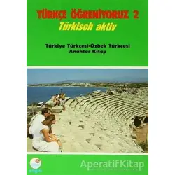 Türkçe Öğreniyoruz 2 - Türkçe-Özbekçe - Mehmet Hengirmen - Engin Yayınevi