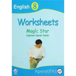 Worksheets - Magic Star İngilizce Yaprak Testler English 8 - Kolektif - Engin Yayınevi