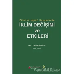 Zihin ve İçgörü Kapsamında İklim Değişimi ve Etkileri - Sena Tatar - Der Yayınları