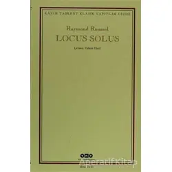 Locus Solus - Raymond Roussel - Yapı Kredi Yayınları