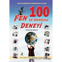 100 Fen ve Teknoloji Deneyi - Ormiston Walker - Damla Yayınevi