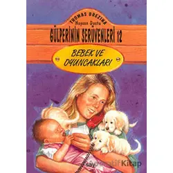 Bebek ve Oyuncakları - Thomas Brezina - Say Çocuk
