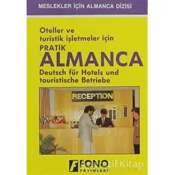 Oteller ve Turistik İşletmeler için Pratik Almanca - Zafer Ulusoy - Fono Yayınları