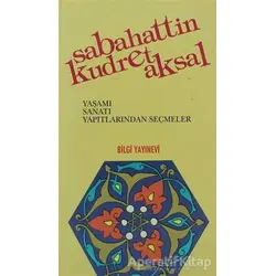 Sabahattin Kudret Aksal - Kolektif - Bilgi Yayınevi