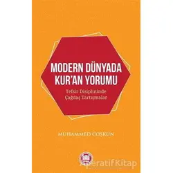 Modern Dünyada Kuran Yorumu - Muhammed Coşkun - Marmara Üniversitesi İlahiyat Fakültesi Vakfı