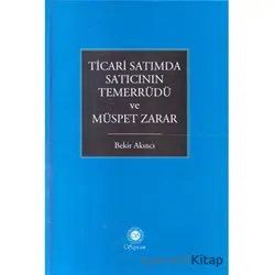Ticari Satımda Satıcının Temerrüdü Ve Müspet Zarar - Bekir Akıncı - Sayram Yayınları