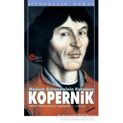 Modern Astronominin Kurucusu - Kopernik - Lev Nikolayeviç Tolstoy - Etkin Yayınevi
